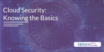Cloud Security_  Knowing the Basics