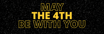 may the 4th be with you star wars styled hero image