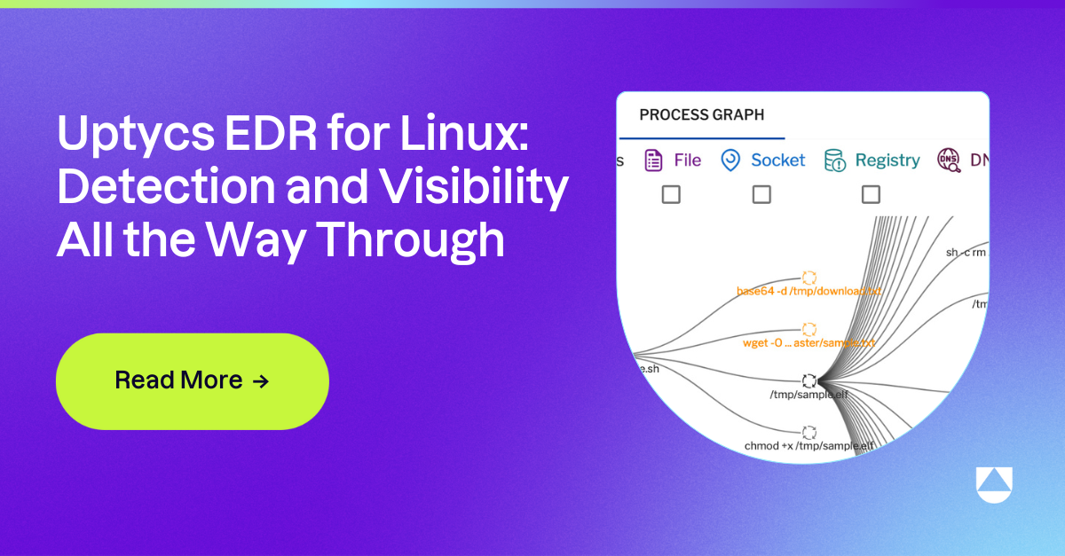 Uptycs EDR for Linux: Detection and Visibility All the Way through