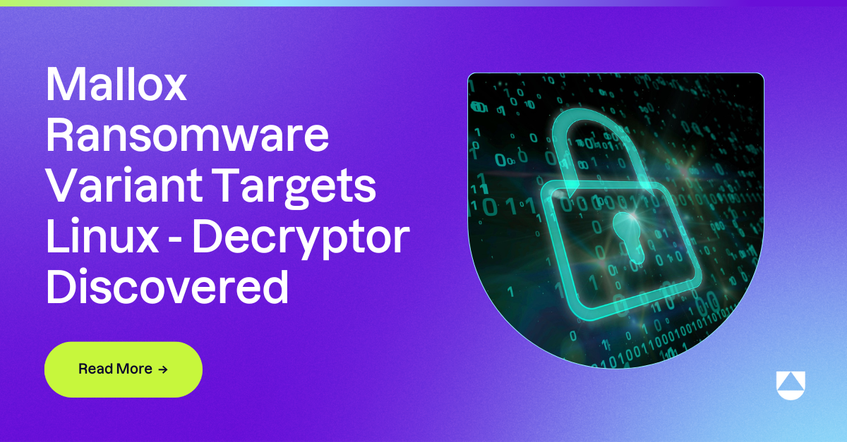 Mallox Ransomware Variant Targets Linux: Decryptor Discovered