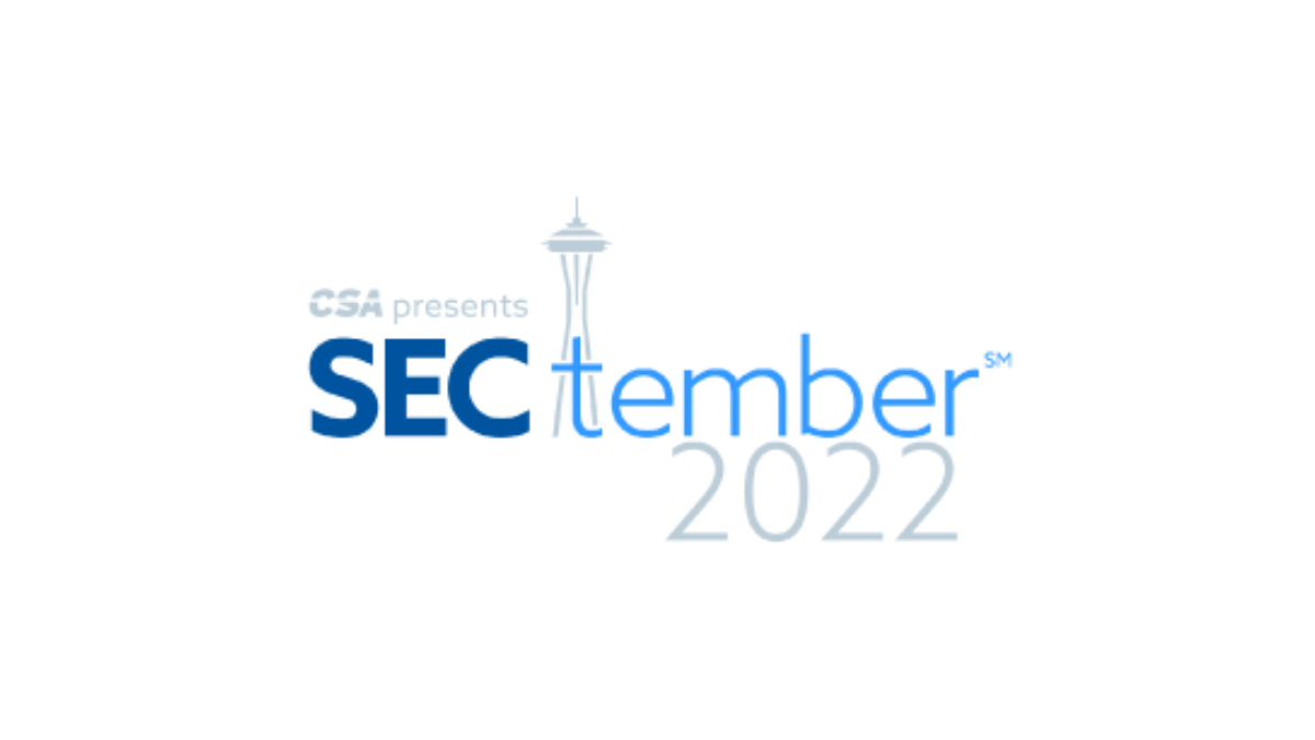Key Technology & Security Trends: CSA SECtember 2022